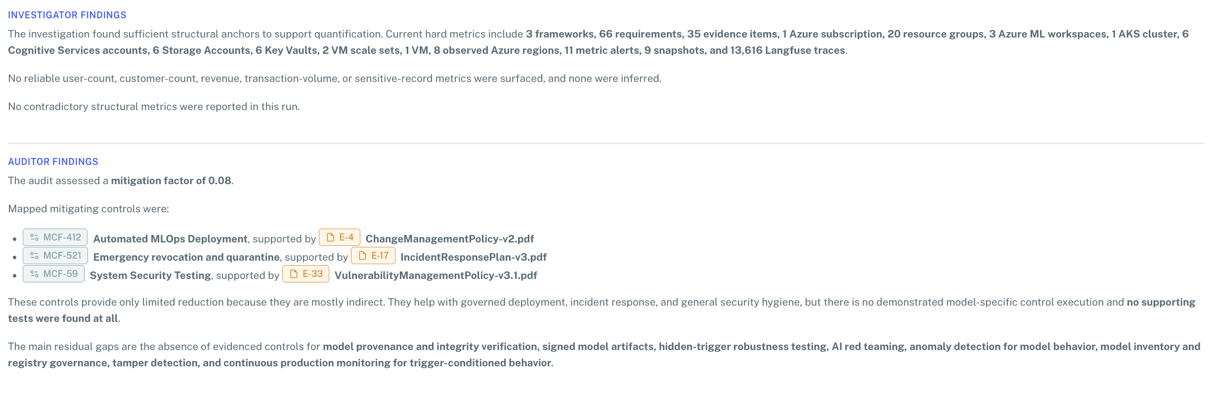 AI Agent Reasoning — Investigator Findings and Auditor Findings sections listing the structural anchors found and the mapped mitigating controls with their residual gaps.